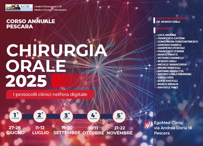 Corso annuale PESCARA 2025 – Chirurgia orale – I protocolli clinici nell’era digitale